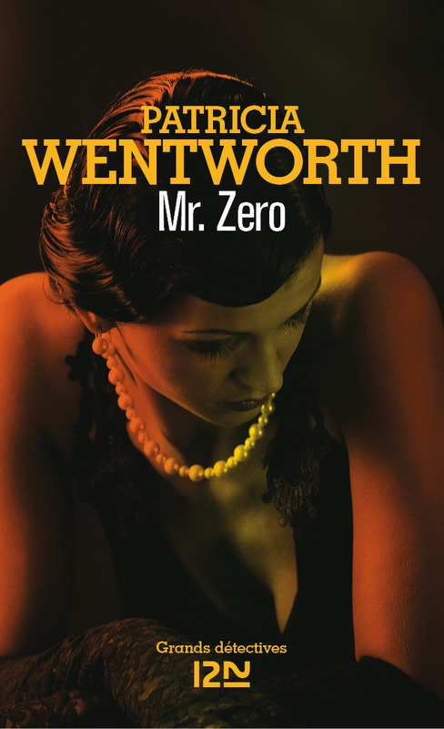 ebook cover of Mr Zero, by Patricia Wentworth