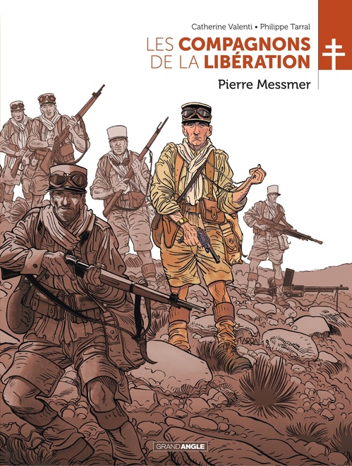 ebook cover of Les Compagnons de la Libération - Tome 1 - Pierre Messmer, by Catherine Valenti, Philippe Tarral