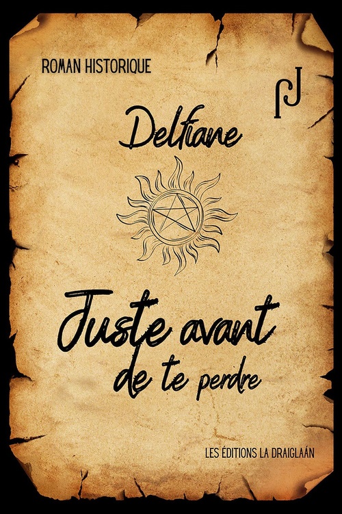 ebook cover of Juste avant de te perdre, by Delfiane