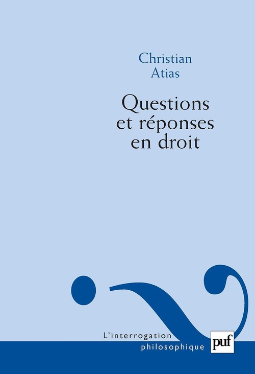 Couverture ebook de Questions et réponses en droit, de Christian Atias