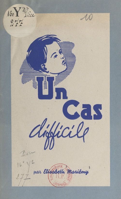 ebook cover of Un cas difficile, by Elisabeth Mariemy