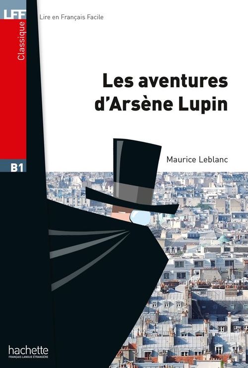 Couverture ebook de LFF B1 - Les Aventures d'Arsène Lupin (ebook), de Maurice Leblanc