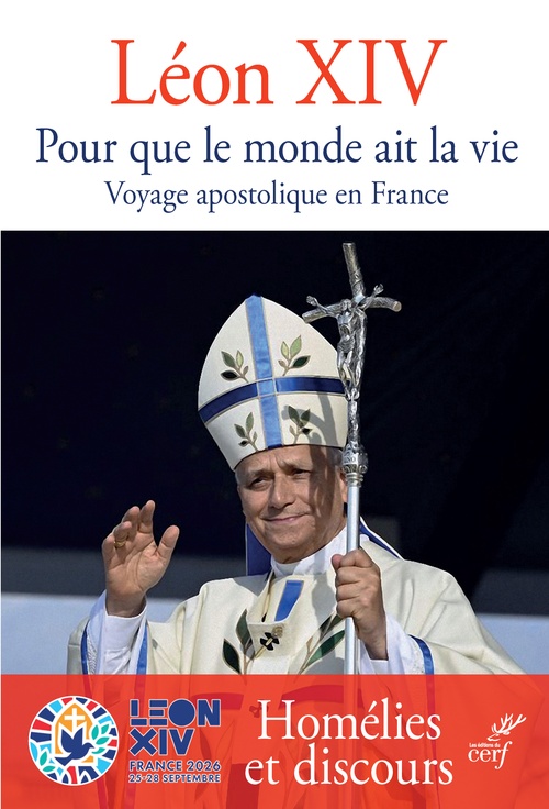 Couverture ebook de Pour que le monde ait la vie, de Léon XIV