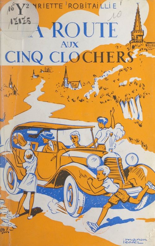 ebook cover of La route aux cinq clochers, by Henriette Robitaillie