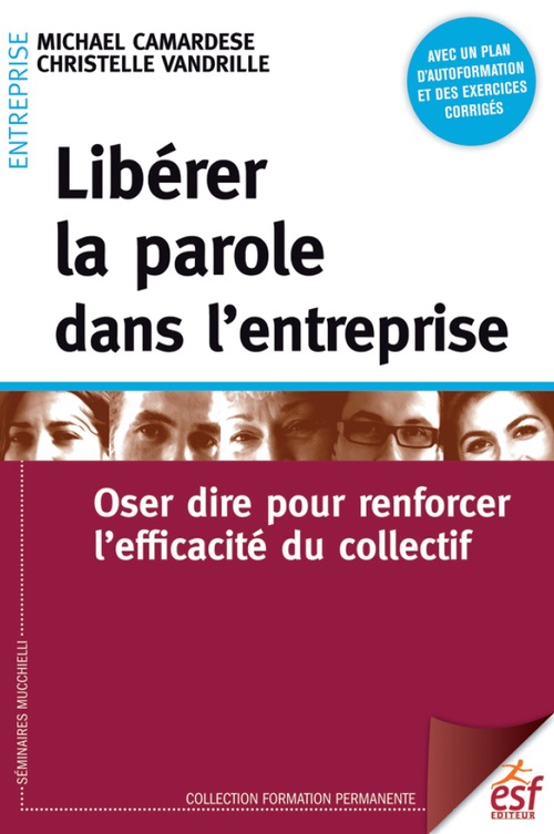 ebook cover of Libérer la parole dans l'entreprise, by Michael Camardese, Christelle Vandrille