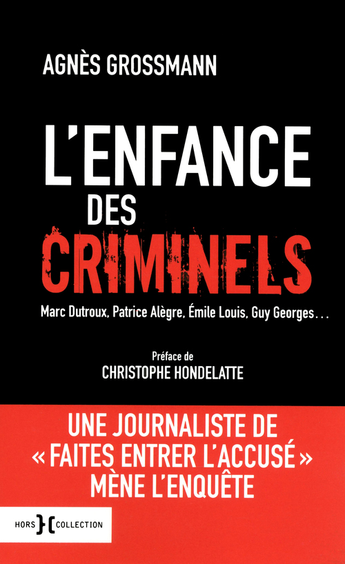 ebook cover of L'enfance des criminels, by Agnès Grossmann