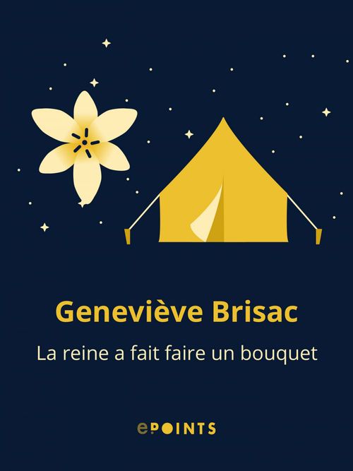 ebook cover of La Reine a fait faire un bouquet, by Geneviève Brisac