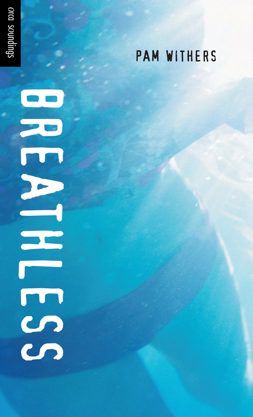 ebook cover of Breathless, by Pam Withers