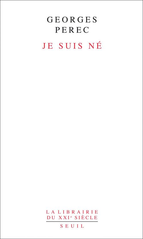 Couverture ebook de Je suis né, de Georges Perec