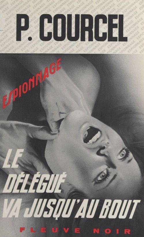 Couverture ebook de Le délégué va jusqu'au bout, de Pierre Courcel