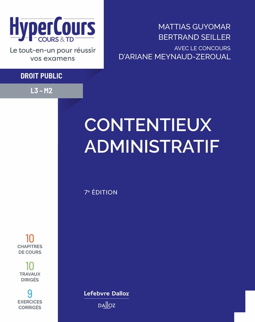 Couverture ebook de Contentieux administratif 7ed, de Mattias Guyomar, Bertrand Seiller
