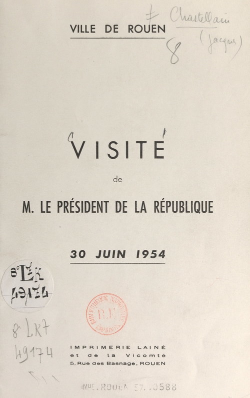 ebook cover of Visite de M. le Président de la République, 30 juin 1954, by Jacques Chastellain, Jacques Lemarchand, Rene Coty