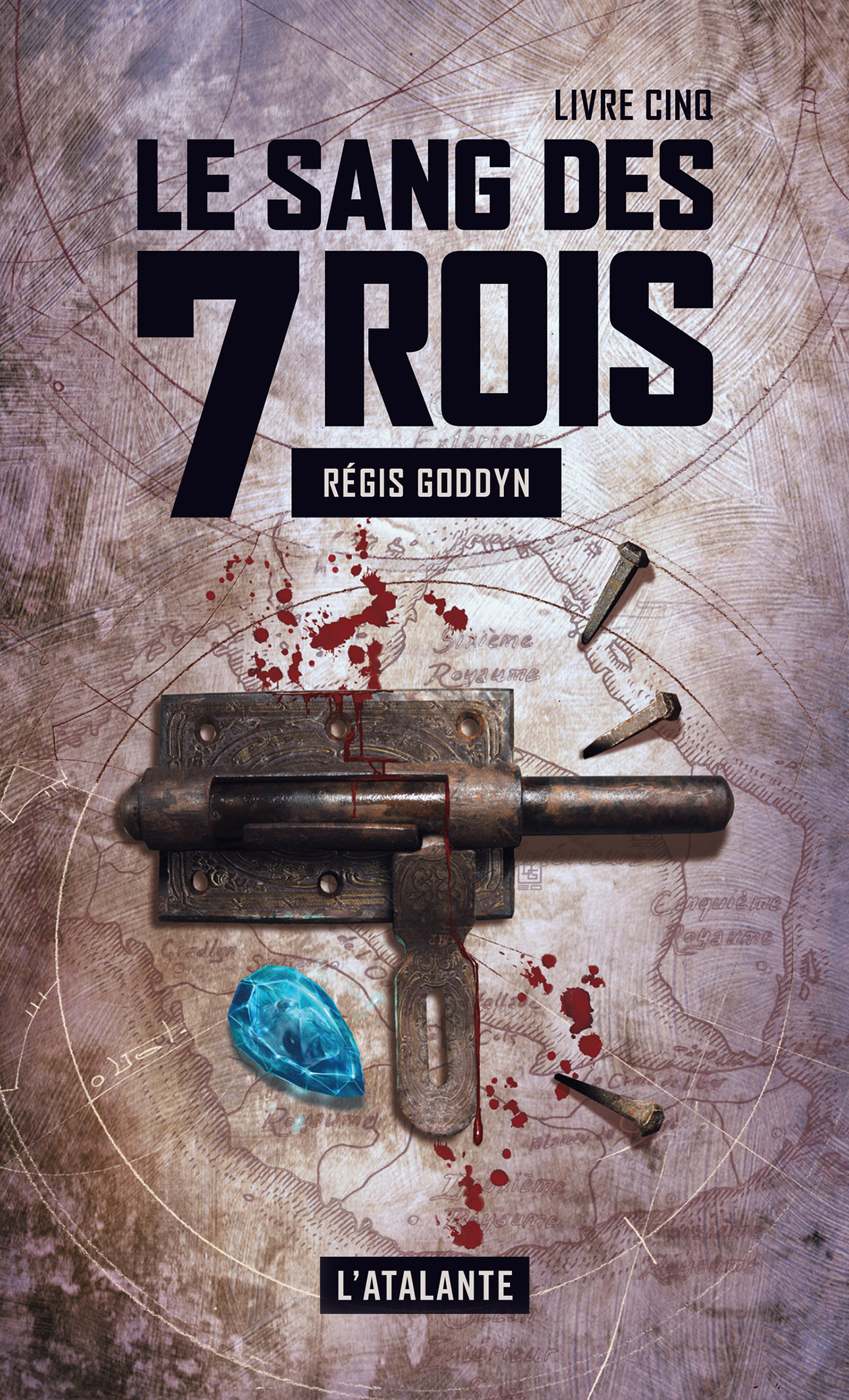 Couverture ebook de Le sang des 7 Rois - Livre cinq, de Régis Goddyn