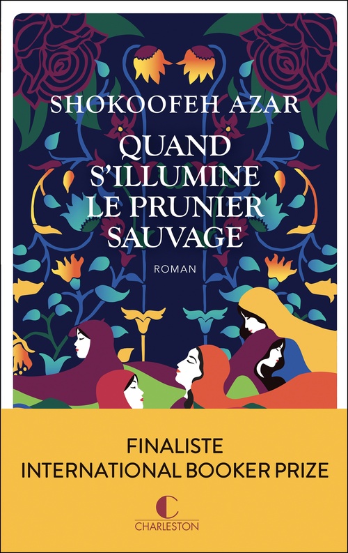 ebook cover of Quand s'illumine le prunier sauvage, by Shokoofeh Azar
