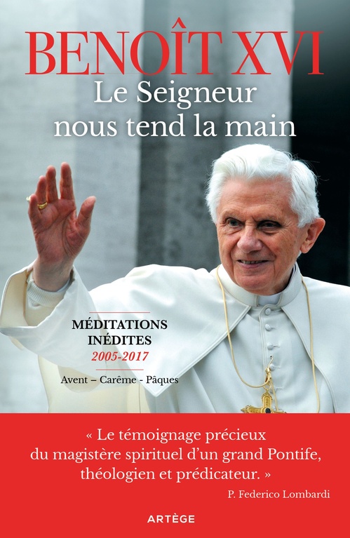 Couverture ebook de Le Seigneur nous tend la main, de Benoît XVI