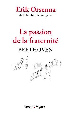 ebook cover of La passion de la fraternité, by Erik Orsenna