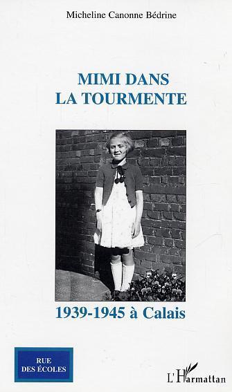 Couverture ebook de Mimi dans la tourmente, de Canonne Bedrine M.