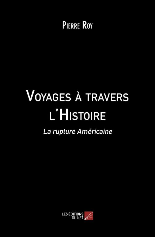 Couverture ebook de Voyages à travers l'Histoire, de Pierre Roy