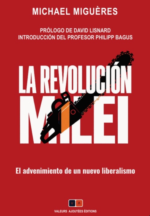 Couverture ebook de The Milei Revolution, de Michael Miguères