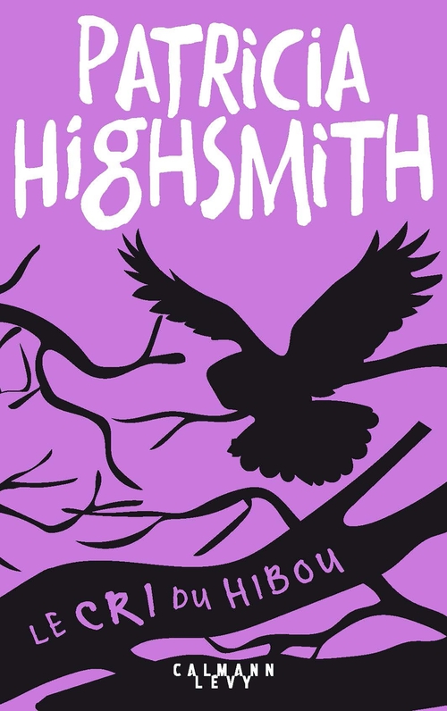 ebook cover of Le Cri du hibou, by Patricia Highsmith