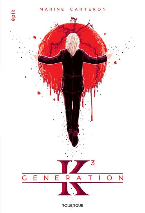 Couverture ebook de Génération K - Tome 3, de Marine Carteron
