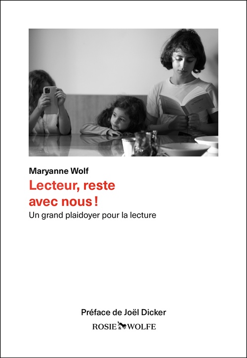 ebook cover of Lecteur, reste avec nous ! - Un grand plaidoyer pour la lecture, by Maryanne Wolf