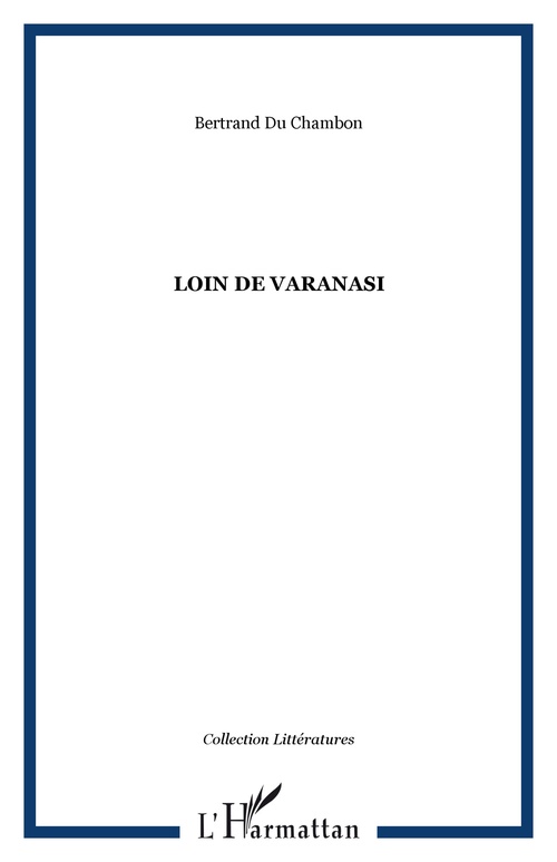 ebook cover of Loin de Varanasi, by Bertrand Du chambon