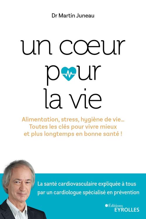 Couverture ebook de Un coeur pour la vie, de Martin Juneau