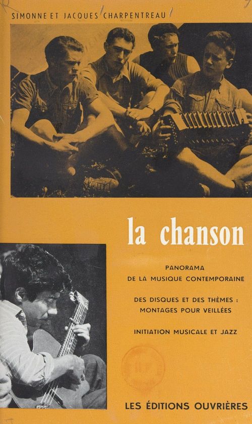 Couverture ebook de La chanson, de Jacques Charpentreau, Simonne Charpentreau