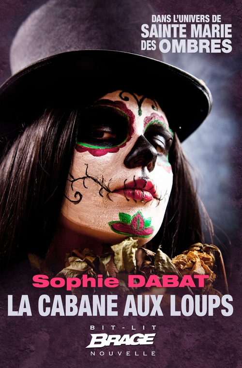 ebook cover of Sainte Marie des Ombres : La Cabane aux loups, by Sophie Dabat