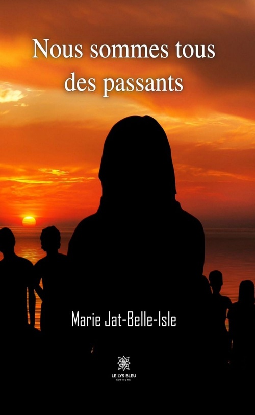 Couverture ebook de Nous sommes tous des passants, de Marie Jat-Belle-Isle