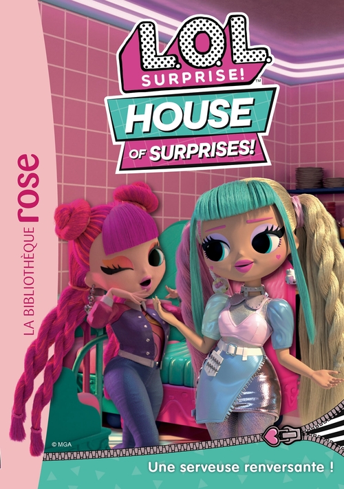 ebook cover of L.O.L. Surprise ! House of Surprises 02 - Une serveuse renversante !, by Collectif