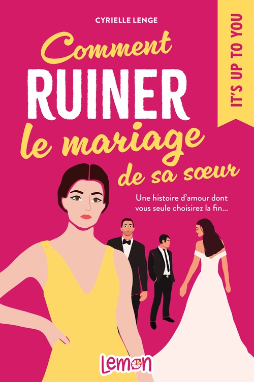 ebook cover of Comment ruiner le mariage de sa soeur, by Cyrielle Lenge