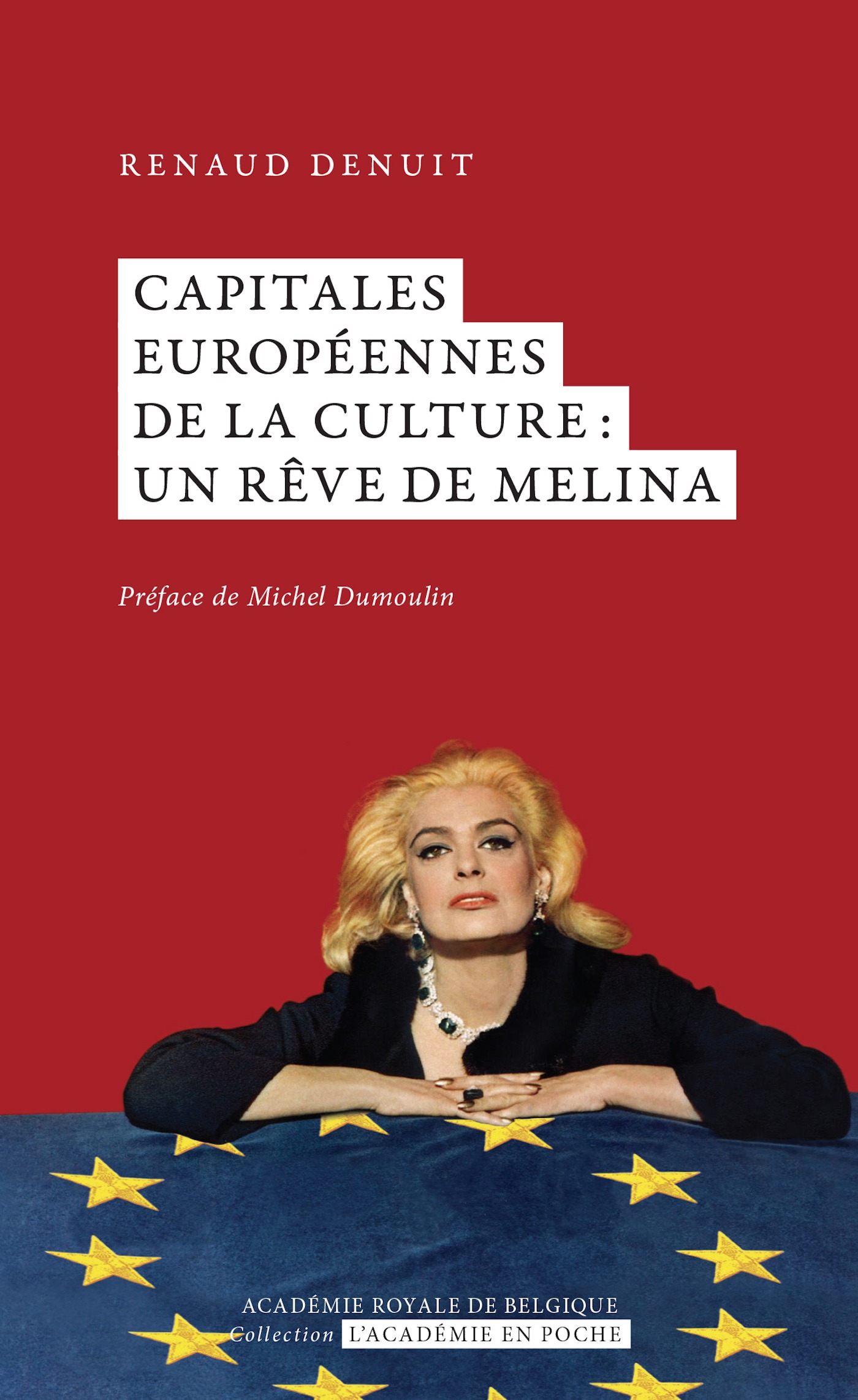Couverture ebook de Capitales Européennes de la culture : un rêve de Melina, de Renaud Denuit