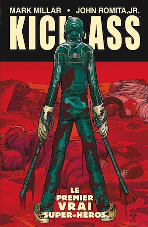 Couverture ebook de Kick-Ass T01, de Mark Millar, John Romita Jr.