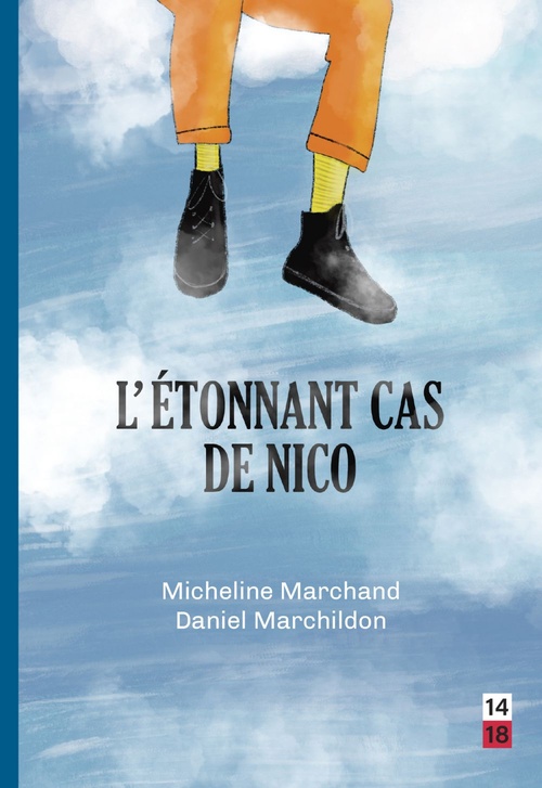 Couverture ebook de L´étonnant cas de Nico, de Micheline Marchand, Daniel Marchildon