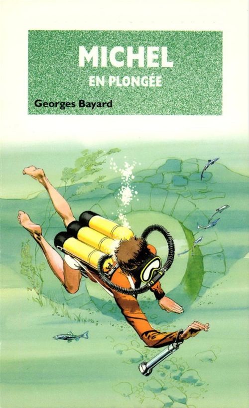 Couverture ebook de Michel en plongée - Tome 14, de Georges Bayard