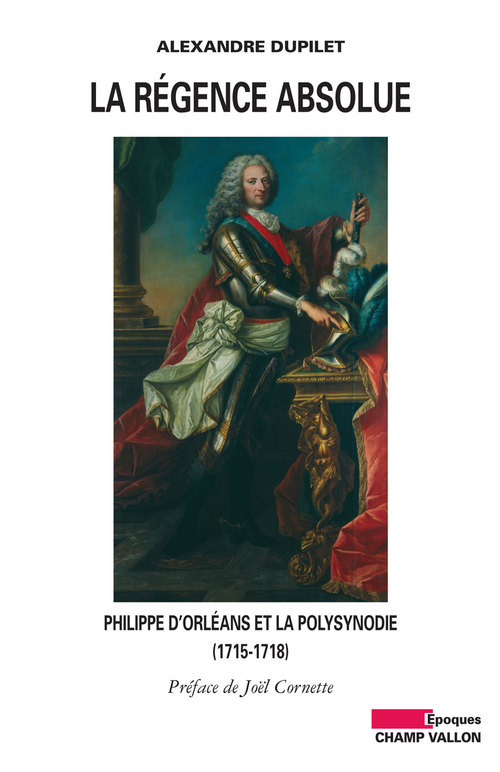 Couverture ebook de La Régence absolue, de Alexandre Dupilet