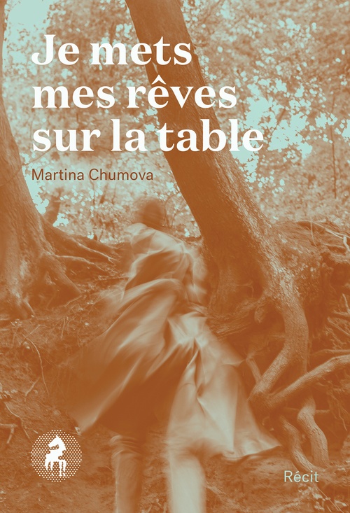 ebook cover of Je mets mes rêves sur la table, by Martina Chumova