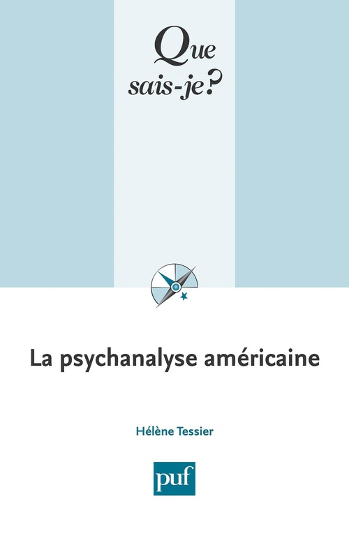 Couverture ebook de La psychanalyse américaine, de Helene Tessier