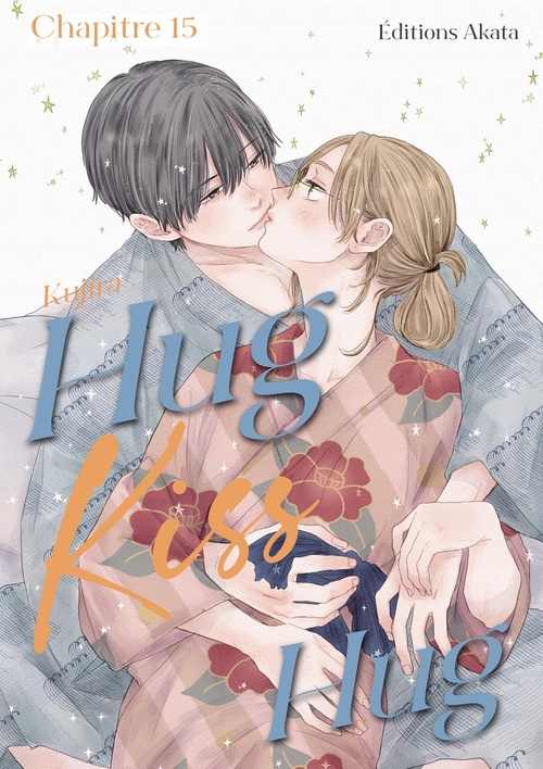ebook cover of Hug Kiss Hug - Chapitre 15 (VF), by Kujira
