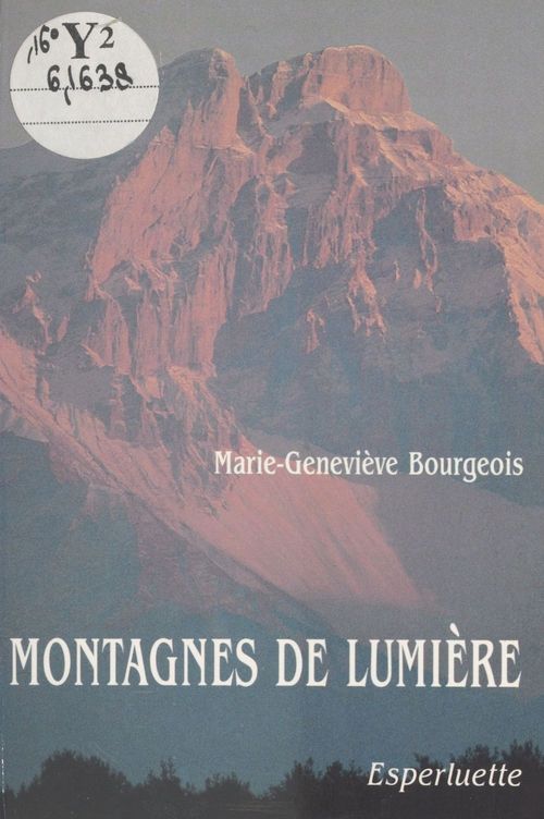 Couverture ebook de Montagnes de lumière, de Marie-Genevieve Bourgeois