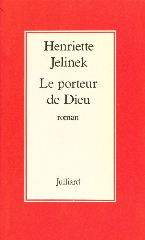 Couverture ebook de Le Porteur de Dieu, de Jelinek/H