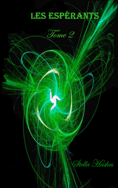 ebook cover of Les Espérants - Tome 2, by Stella Hashes