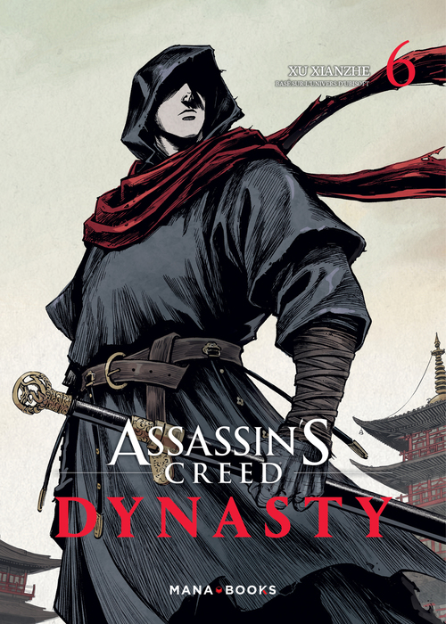 Couverture ebook de Assassin's Creed Dynasty T06 (ePub), de Xu Xianzhe, Xiao Zhang, Takashi Yano, Kenzi Oiwa