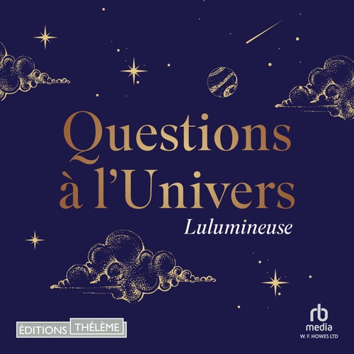Couverture audiobook de Questions à l'Univers, de Lulumineuse