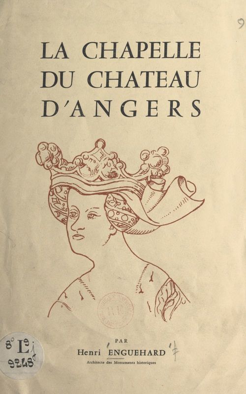 Couverture ebook de La chapelle du château d'Angers, de Henri Enguehard