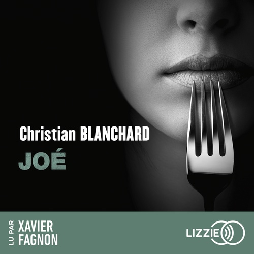 Couverture audiobook de Joé - Déguster le noir, de Christian Blanchard