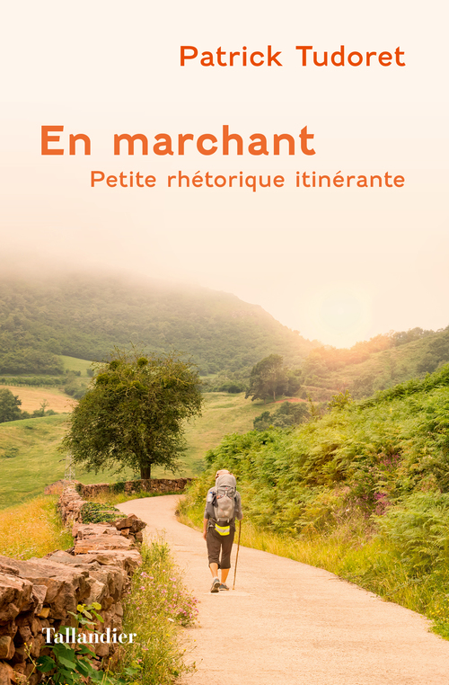 ebook cover of En marchant, by Patrick Tudoret