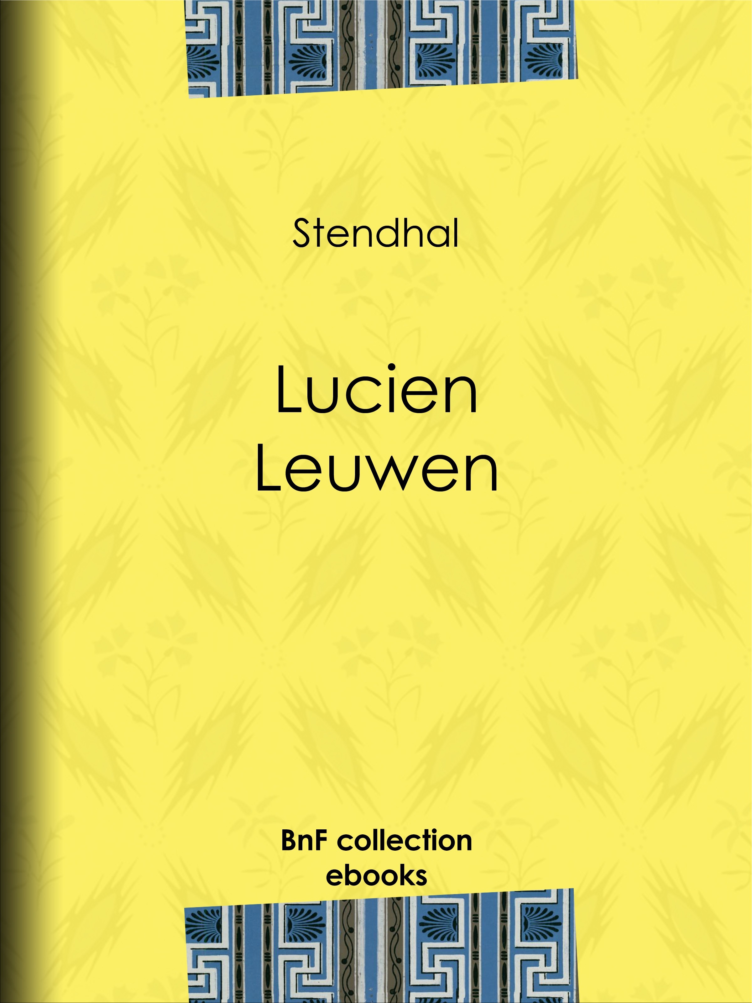 ebook cover of Lucien Leuwen, by Stendhal